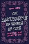 The Adventures of Women in Tech: Ho