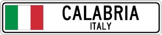 CALABRIA, ITALY - Italian Flag Aluminum City Sign - 4 x 18 Inches