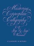 Mastering Copperplate Calligraphy