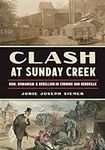 Clash at Sunday Creek: Rum, Romanis