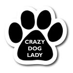 Magnet Me Up Crazy Dog Lady Pawprint Magnet Decal, 5 Inch, Heavy Duty Automotive Magnet for Car Truck SUV