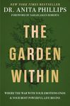 The Garden Within: Where the War wi