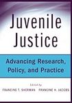 Juvenile Justice: Advancing Researc