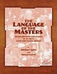 The Language of the Masters (Percussion): Etudes and Transcriptions of 10 Great Latin Percussion Artists