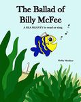 The Ballad of Billy McFee: A sea shanty to read or sing