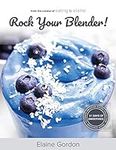 Rock Your Blender!: Ultimate Smooth