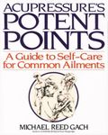 Acupressure's Potent Points: A Guide to Self-Care for Common Ailments