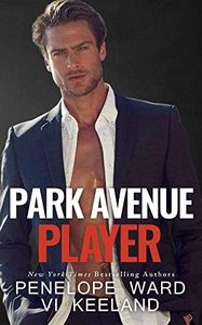 Park Avenue Player (A Series of Standalone Novels Book 1)