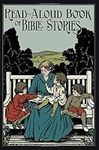 The Read-Aloud Book of Bible Storie