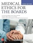 Medical Ethics for the Boards, Thir