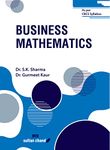 Business Mathematics: As per Choice Based Credit System (CBCS) Syllabus - Textbook for Students of B.Com (Hons.)