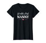 World's Best Nanny Ever Nan Grandmother T-Shirt