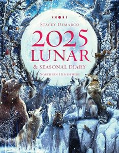 2025 Lunar and Seasonal Diary - Northern Hemisphere: Seasonal planner for 2025