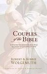 Couples of the Bible: A One-Year De