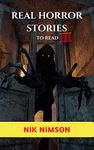 Real Horror Stories to Read