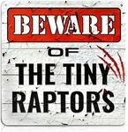 Bigtime Signs Tiny Raptors Chicken Decor 12" x12''- Chicken Yard Decorations Chicken Toys | Chicken Coop Accessories for Chicken Feeder- Gifts for Chicken Lovers | PVC, 12x12''