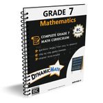 Dynamic Math Workbook - Complete Grade 7 Mathematics Curriculum (BC Edition)