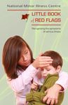 Little Book of Red Flags: Recognising the symptoms of serious illness [Clinician Edition]