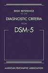 Desk Reference to the Diagnostic Criteria From DSM-5 (R)