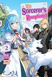 The Sorcerer's Receptionist: Volume 2