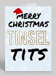 Merry Christmas Tinsel Tits - Rude/