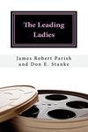 The Leading Ladies (Encore Film Book Classics 18)