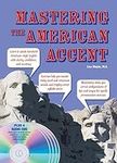 Mastering the American Accent [With