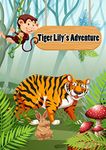 Tiger Lily’s Adventure: bedtime story books (Bedtime stories book series for children 12)