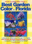 Best Garden Color for Florida (Florida Gardening) by Pamela Crawford (2003-11-02)