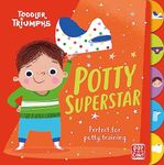 Toddler Triumphs: Potty Superstar: 