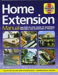 Home Extension Manual: The step-by-step guide to planning, building and managing a project (Haynes Manuals)