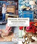 Rescue, Restore, Redecorate: Amy Ho