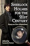 Sherlock Holmes for the 21st Centur