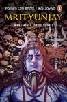 Mrityunjay: Maha-Asura Series: Book 1