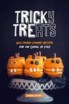 Tricky Treats: Halloween-Themed Recipes for the Ghoul in You!