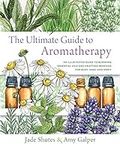 The Ultimate Guide to Aromatherapy: