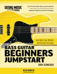 Bass Guitar Beginners Jumpstart: Learn Basic Lines, Rhythms and Play Your First Songs (Seeing Music): 15