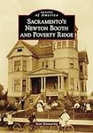 Sacramento's Newton Booth and Pover