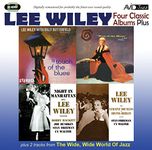 Four Classic Albums Plus (Night In Manhattan / Lee Wiley Sings Vincent Youmans & Irving Berlin / West Of The Moon / A Touch Of The Blues)