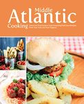 Middle Atlantic Cooking