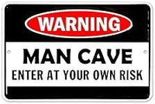 Man Cave Enter At Your Own Risk - 8" x 12" Metal Door Sign