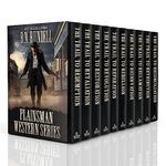 Plainsman Western Series: Complete and Unabridged: A Classic Western Action and Adventure Series