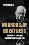 Mirrors of Greatness: Churchill and