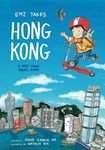 Emi Takes Hong Kong: A Kids' Story 