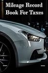 Mileage record book for taxes: The 