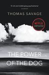 POWER OF THE DOG [Paperback] SAVAGE THOMAS