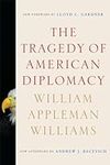 The Tragedy of American Diplomacy
