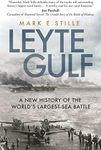 Leyte Gulf: A New History of the Wo