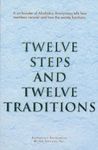 Twelve Steps and Twelve Traditions