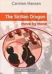 The Sicilian Dragon - Move by Move